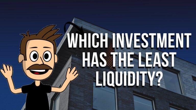 Which Investment Has the Least Liquidity? (2026)