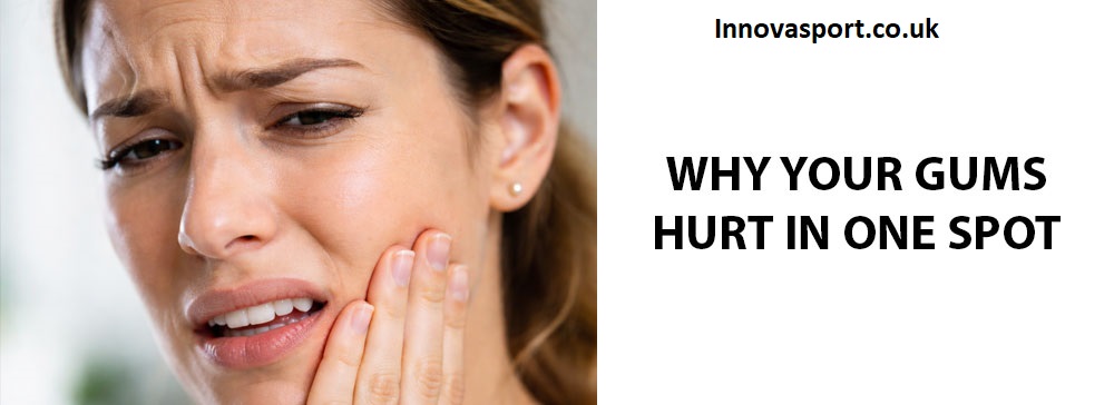 Why Does My Gum Hurt in One Spot? I Ignored It for Two Weeks — Here's What Happened